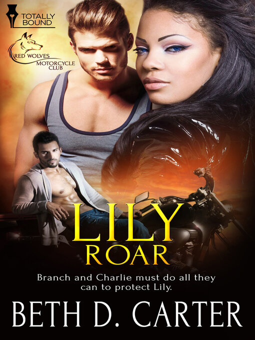 Title details for Lily Roar by Beth D. Carter - Available